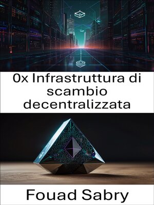 cover image of 0x Infrastruttura di scambio decentralizzata